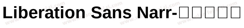 Liberation Sans Narr字体转换